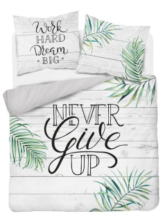 Francouzské povlečení Never Give Up 220/200 